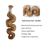Braiding Hair - #27/30 Body Wave Human Hair