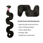 Braiding Hair - #1B Body Wave Double Drawn Human Hair